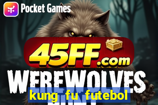 kung fu futebol clube assistir online